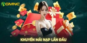 Thông tin tổng quan về khuyến mãi nạp lần đầu