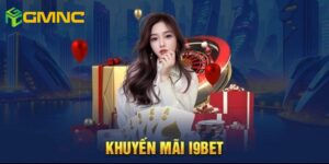 I9bet luôn là nhà cái khuyến mãi siêu hấp dẫn
