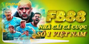 Lý do khiến thương hiệu FB88 được đánh giá cao