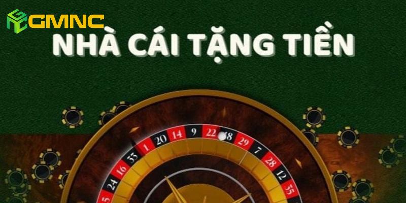 Tổng quan thông tin về nhà cái tặng tiền
